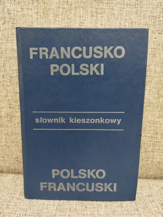 Słownik kieszonkowy francusko-polski polsko-francuski
