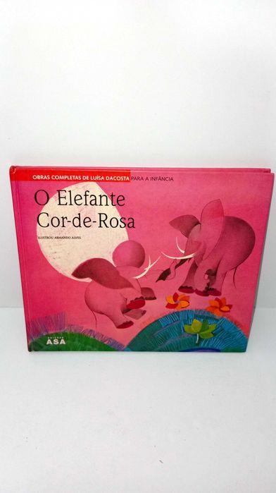 O Elefante Cor-de-Rosa - Luísa Dacosta
