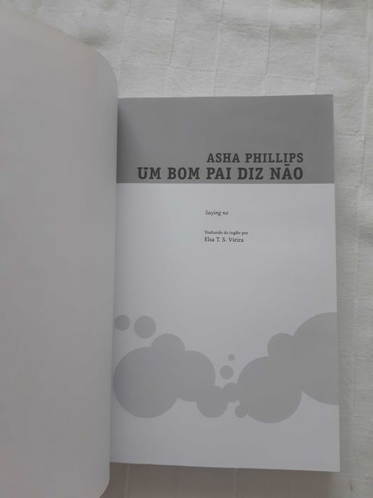 Livro "Um bom pai diz não" Asha Phillips