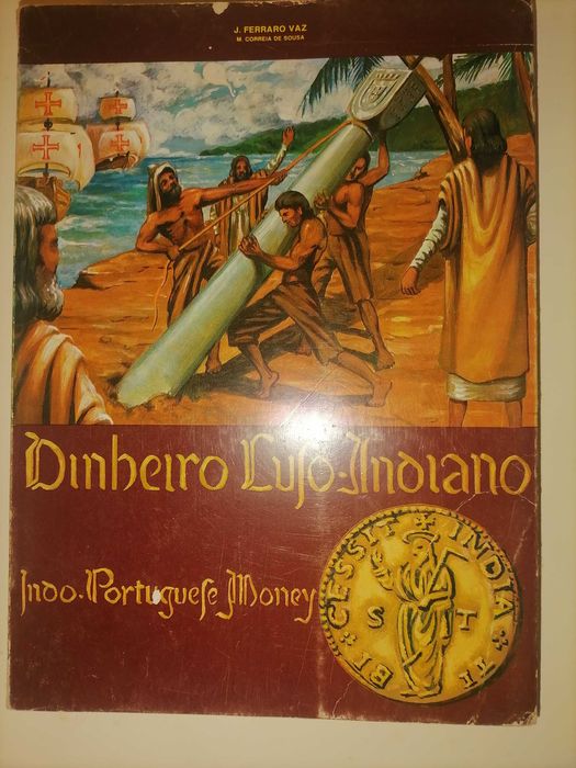 Dinheiro Luso Indiano de Ferraro Vaz