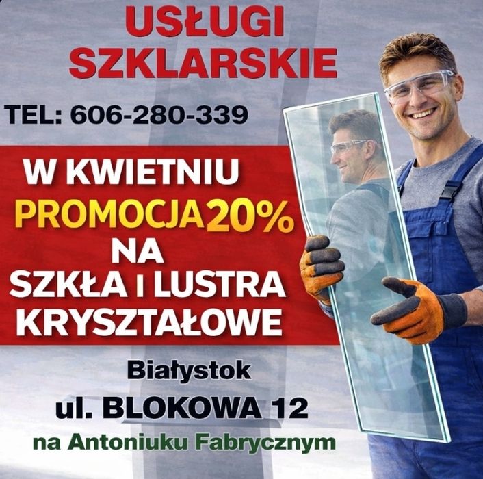 Szklarz – lustra i szkło na wymiar, Białystok