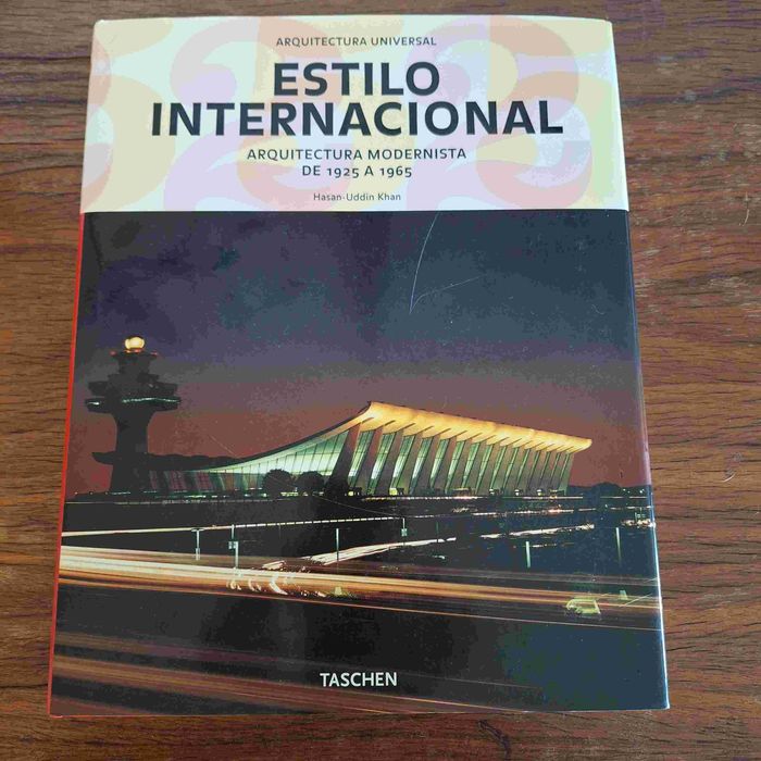 Estilo Internacional - Arquitectura Modernista de 1925 a 1965