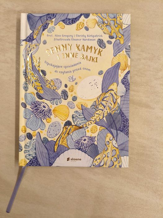 Senny Kamyk i inne bajki