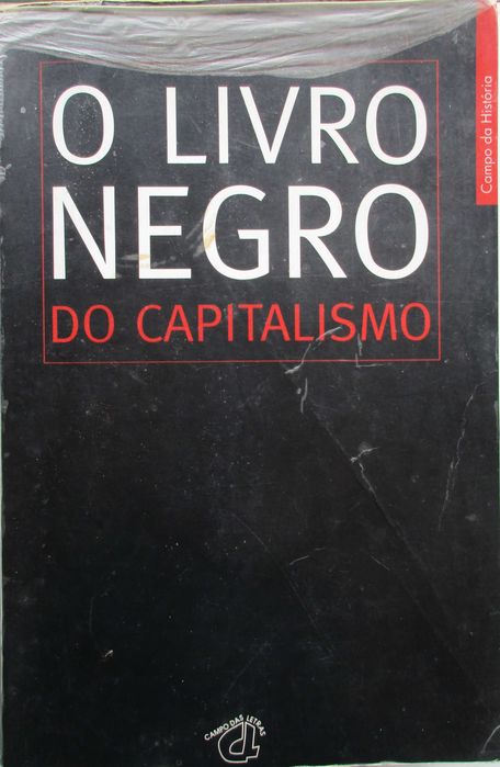 O Livro Negro do Capitalismo - - - - -  Livro