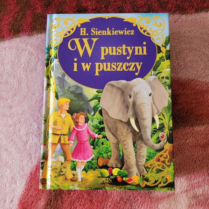 Książka W pustyni i w puszczy, Henryk Sienkiewicz