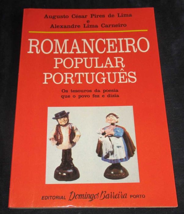 Livro Romanceiro Popular Português para o povo e para as escolas 1984