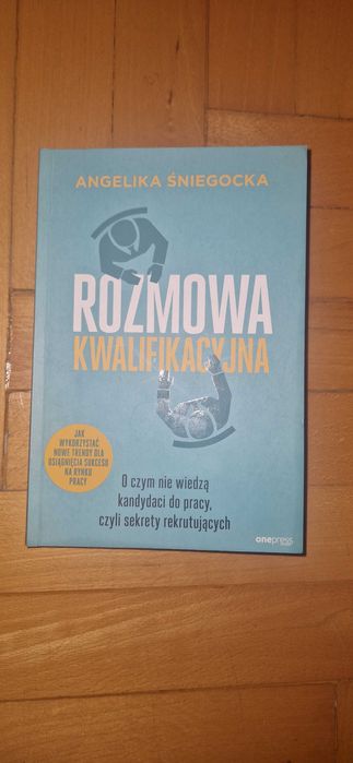Rozmowa kwalifikacyjna  O czym nie wiedzą kandydaci do pracy