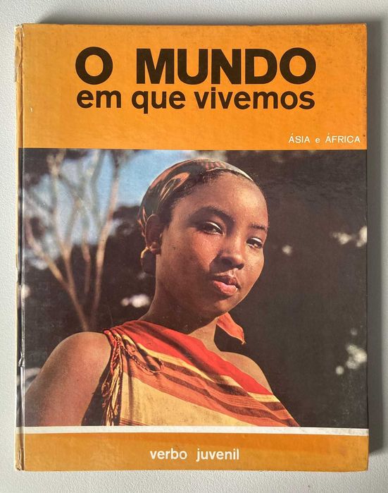 O Mundo em que Vivemos: Ásia e África