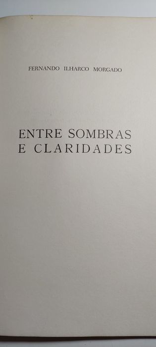 Entre Sombras e Claridades - Fernando Ilharco Morgado (Poesia)