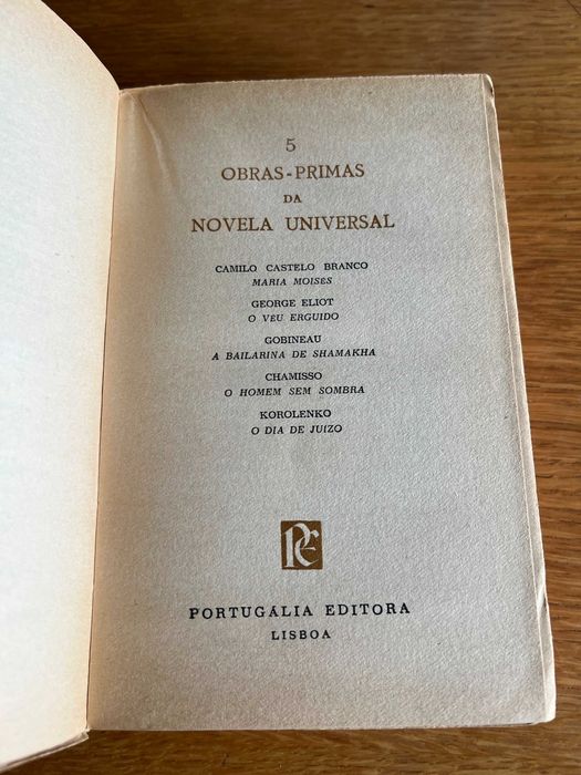 ANTOLOGIAS UNIVERSAIS     Castelo Branco / Eliot / Gobineau / Chamisso / Korolenko