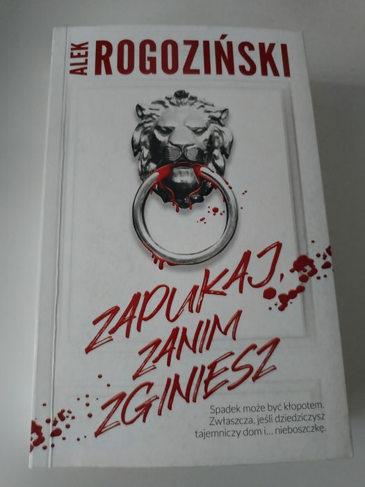 Zapukaj zanim zginiesz Alek Rogoziński