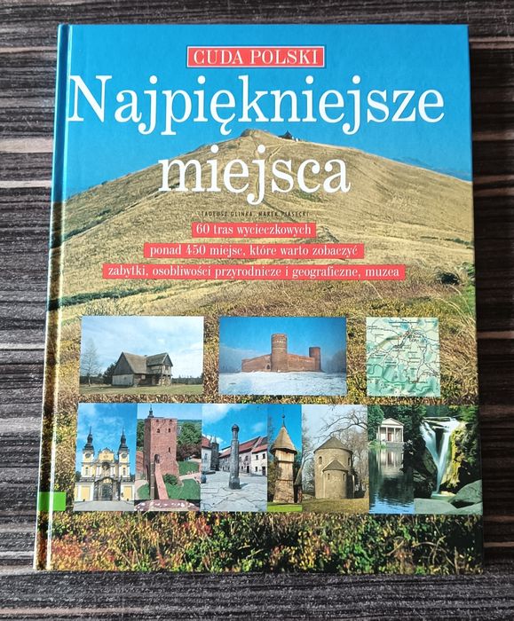 Najpiękniejsze miejsca Polski  -  przewodnik turystyczny