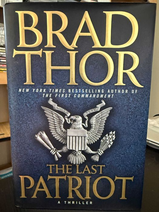 Brad Thor – The Last Patriot
