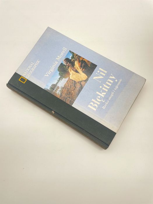 Nil Błękitny. Rzeka Magii Tajemnic Virginia Morell