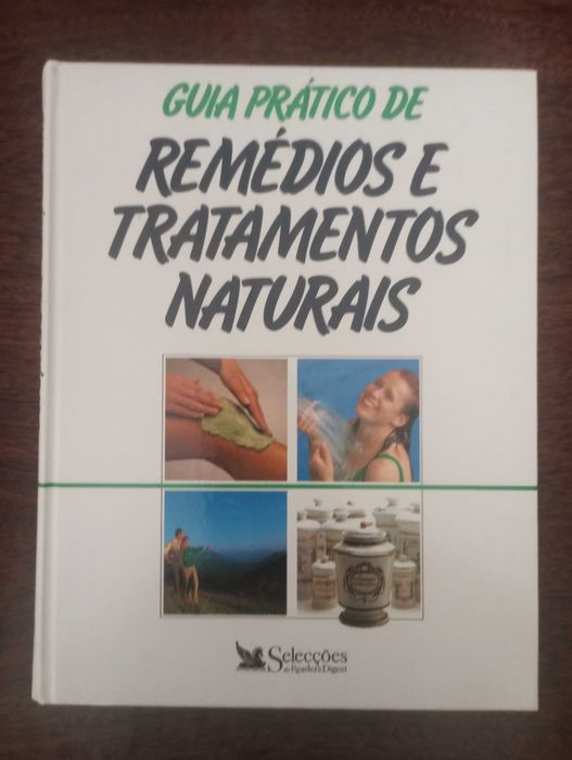 Guia Prático de Remédios e Tratamentos Naturais