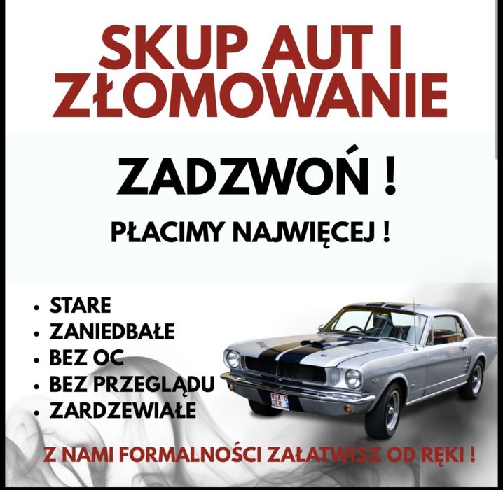 SKUP AUT – kasacja / złomowanie pojazdów / Gotówka od ręki