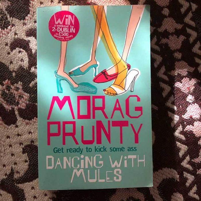Dancing with mules - Morag Prunty