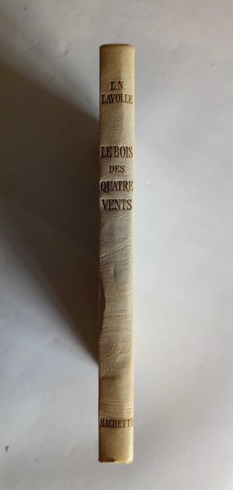 Le bois des Quatre- Vents/ L. N. Lavolle (Francês)