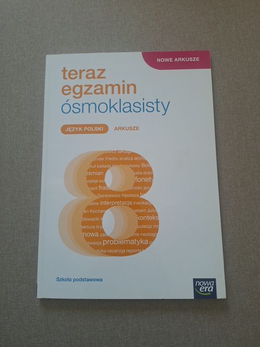 Arkusze Nowa Era Teraz Egzamin Ósmoklasisty Język  Polski