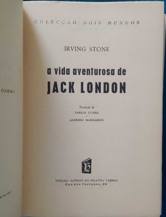 A vida aventurosa de Jack London, Irving Stone