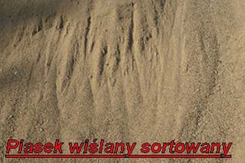 Piach wiślany piasek kopalniany sortowany 0-2 transport od ręki