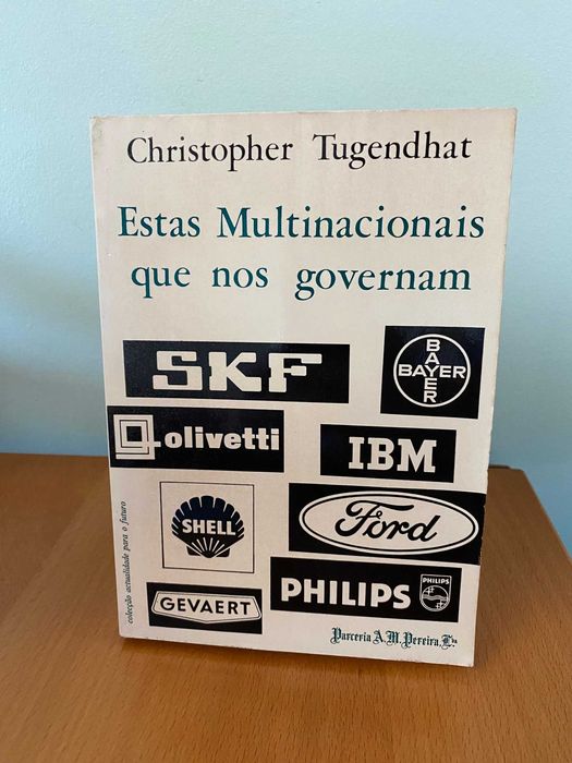 Estas Multinacionais que nos governam - Christopher Tugendhat