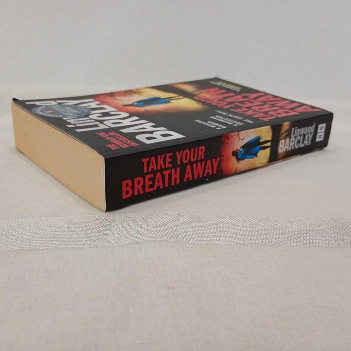 Take Your Breath Away. Linwood Barclay