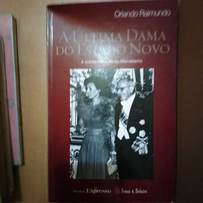 A última dama do estado novo- Orlando Raimundo