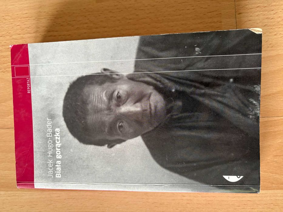 Jacek Hugo Bader- Biała gorączka
