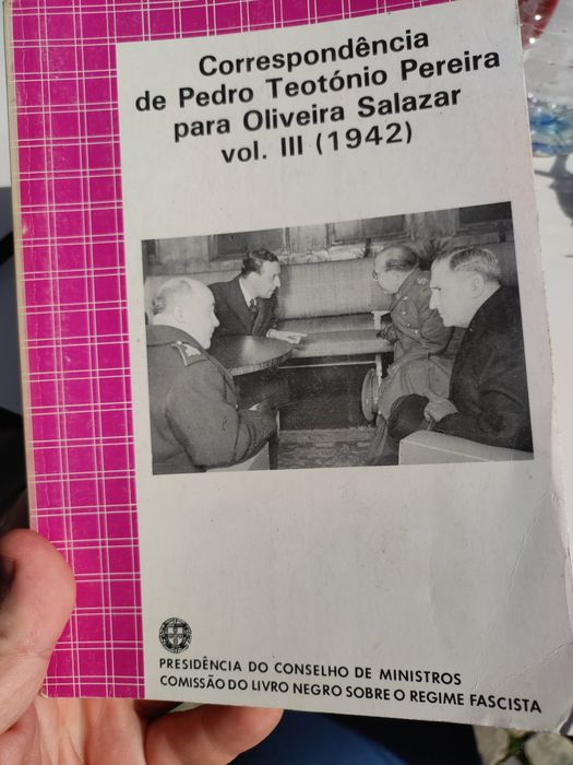 Correspondência de Pedro Teotónio Pereira para Oliveira Salazar III