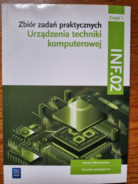INF. 02 Administracja i eksploatacja systemów komputerowych  część 1, 2.,3