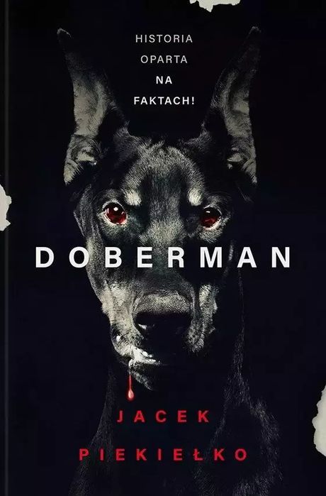 Doberman. Skarpa Warszawska