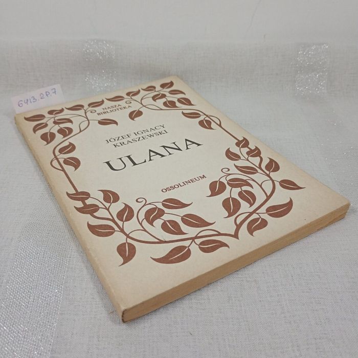 Ulana. Józef Ignacy Kraszewski