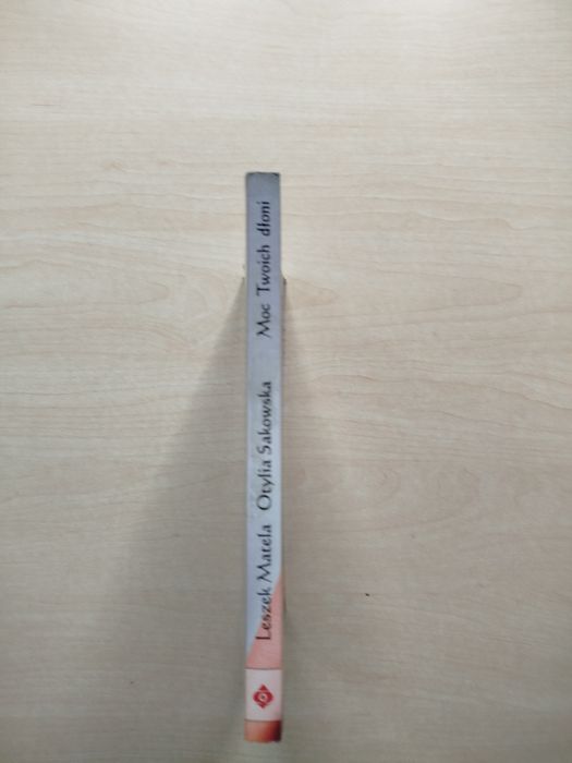 Leszek Matela Otylia Sakowska Moc twoich dłoni