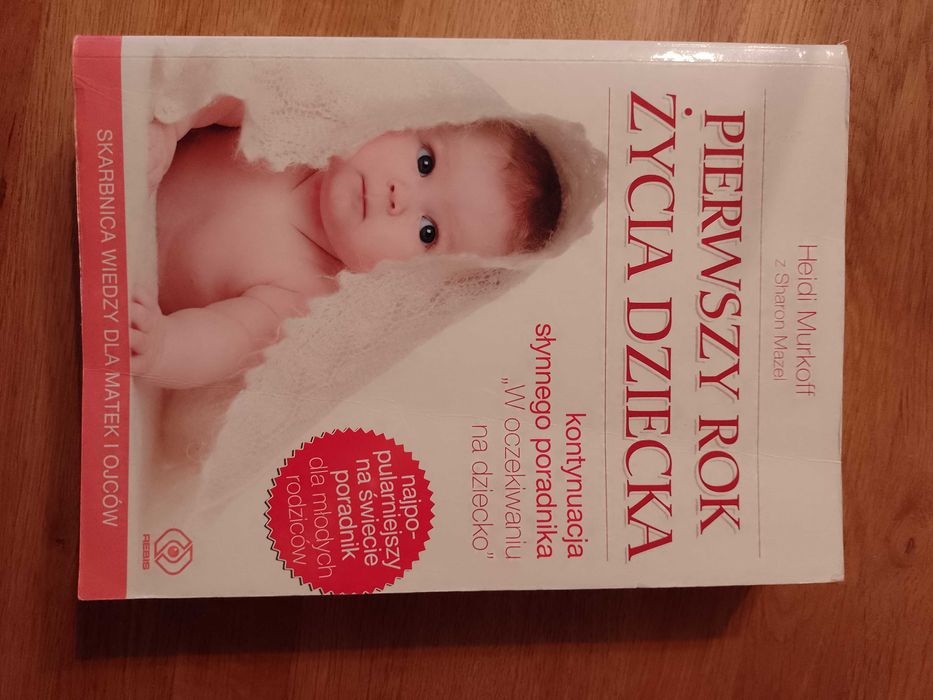 Pierwszy rok życia dziecka Heidi Murkoff