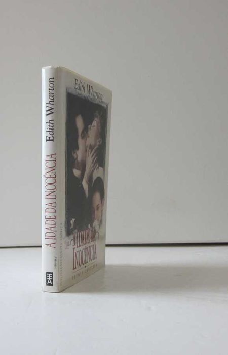 Edith Wharton - A IDADE DA INOCÊNCIA