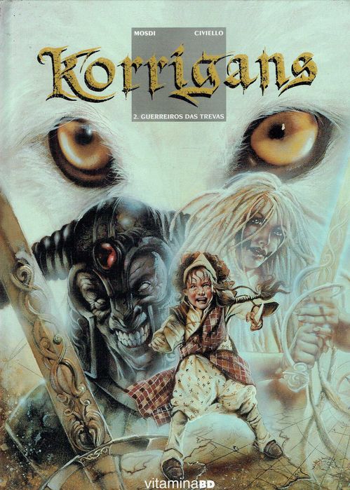 15914

Korrigans 2
Guerreiros das Trevas
de Civiello e Mosdi