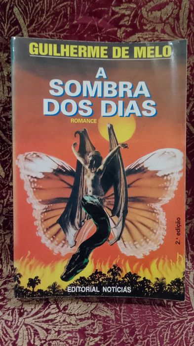A Sombra dos Dias - Guilherme de Melo