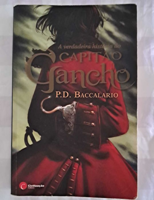 A Verdadeira História do Capitão Gancho | Pierdomenico Baccalario