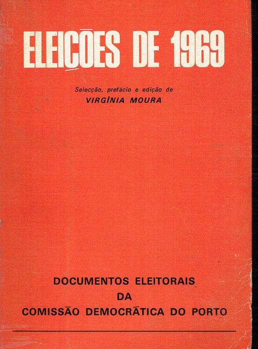 17000  Eleições de 1969  compil., ed. lit., pref. Virgínia Moura.