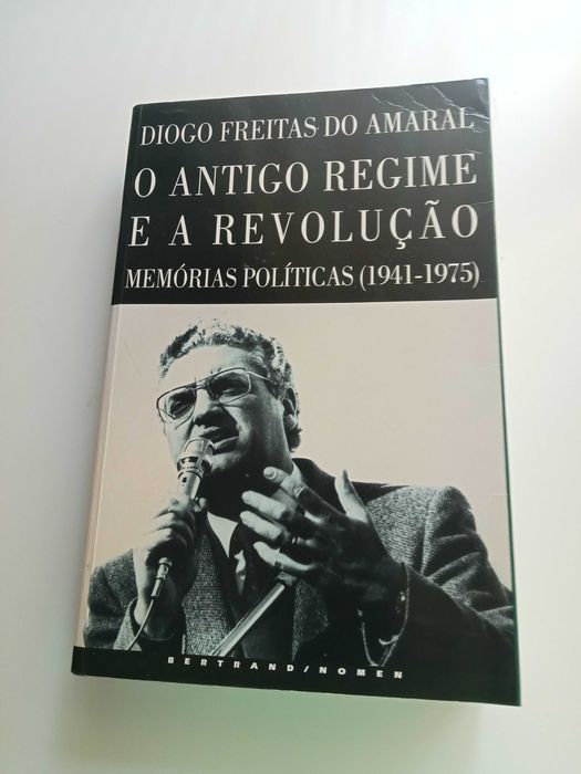 Antigo Regime e a Revolução  - Memórias Politicas - PORTES INCLUIDOS