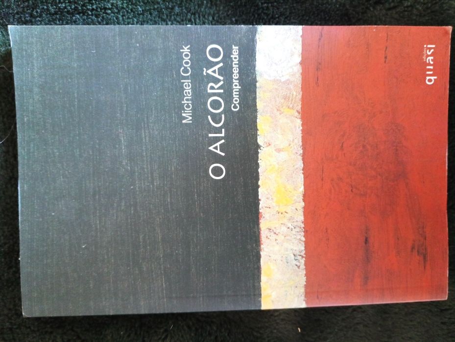 O Alcorão - Compreender	Michael Cook - Abril de 2006	Como novo!*