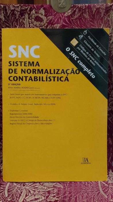 SNC Sistema de Normalização Contabilística - Ana Maria Rodrigues