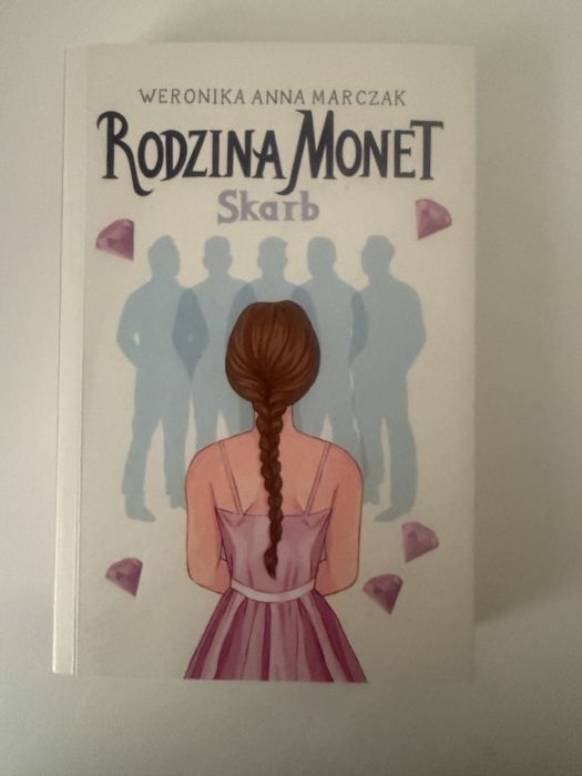 Seria „Rodzina Monet” Weronika Anna Marczak