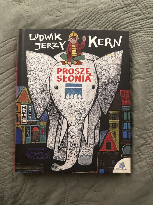 Ludwik Jerzy Kern Proszę Słonia