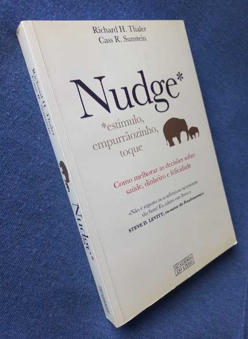 Nudge - Richard H. Thaler e Cass R. Sunstein