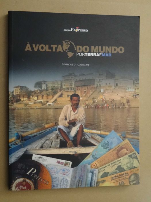 À Volta do Mundo de Gonçalo Cadilhe