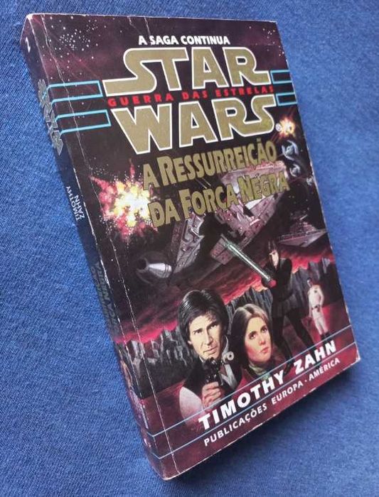 Star Wars - A Ressureição da Força Negra - Timothy Zahn (Trilogia Thrawn - Volume 2)