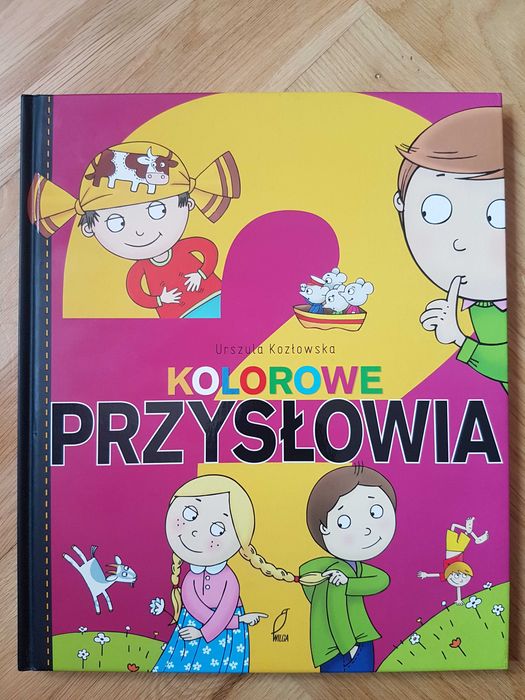 Książka dla dzieci Kolorowe Przysłowia