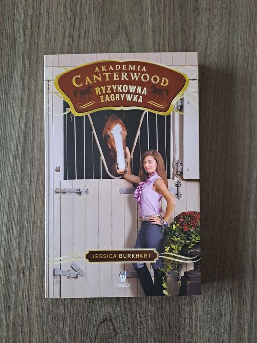 Akademia Canterwood. Ryzykowna Zagrywka. Tom 12